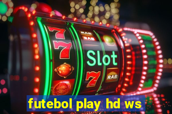 futebol play hd ws